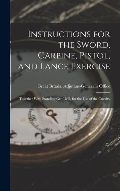 Cover Instructions for the Sword, Carbine, Pistol, and Lance Exercise