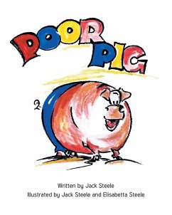 Poor Pig (eBook, ePUB) - Steele, Jack