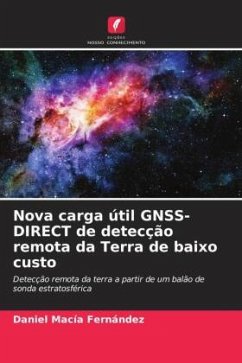 Nova carga útil GNSS-DIRECT de detecção remota da Terra de baixo custo - Macía Fernández, Daniel