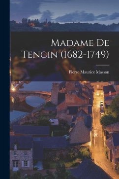 Madame de Tencin (1682-1749) - Masson, Pierre Maurice