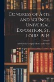 Congress of Arts and Science, Universal Exposition, St. Louis, 1904