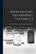 Refrigerating Engineering, Volumes 1-2 - Bild 1