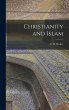 Christianity and Islam - Bild 1