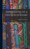 Impressions of a Doctor in Khaki