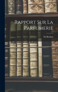 Cover Rapport Sur La Parfumerie