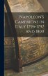Napoleon's Campaigns in Italy 1796-1797... - Bild 1