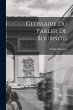 Glossaire du Parler de Bournois - Bild 1