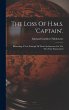 The Loss Of H.m.s. 'captain'.:... - Bild 1