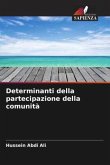 Determinanti della partecipazione della comunità