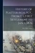 History of Plattsburgh, N.Y., From its... - Bild 1