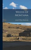 Weeds Of Montana