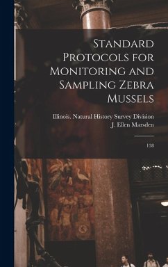 Standard Protocols for Monitoring and Sampling Zebra Mussels - Marsden, J Ellen