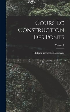 Cover Cours De Construction Des Ponts; Volume 1
