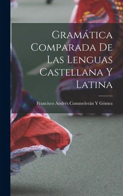 Cover Gramática Comparada De Las Lenguas Castellana Y Latina