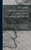 Modern Apprenticeships And Shop Training Methods