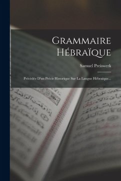 Grammaire Hébraïque - Preiswerk, Samuel