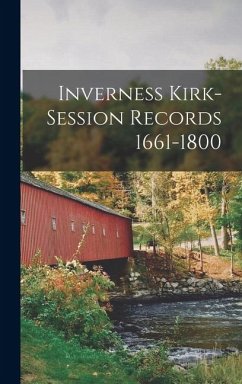 Cover Inverness Kirk-Session Records 1661-1800