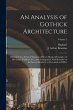 An Analysis of Gothick Architecture - Bild 1