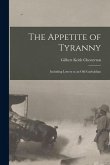 The Appetite of Tyranny The Appetite of Tyranny