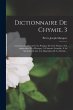 Dictionnaire De Chymie, 3: Contenant La... - Bild 1