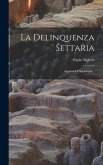 La Delinquenza Settaria: Appunti Di Sociologia...