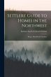 Settlers' Guide to Homes in the... - Bild 1