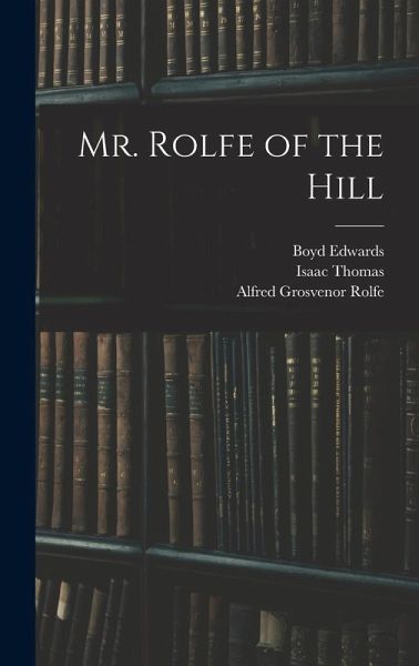 Mr. Rolfe of the Hill
