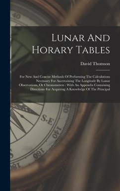 Lunar And Horary Tables - Thomson, David