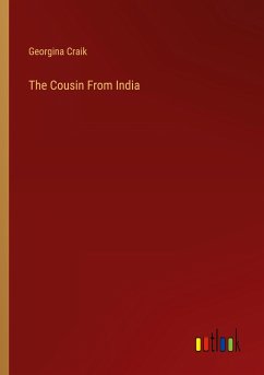 The Cousin From India - Craik, Georgina