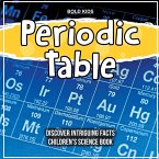 Periodic Table Discover Intriguing Facts Children's Science Book