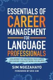 Essentials of Career Management for Language Professionals