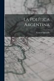 La Política Argentina