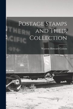 Cover Postage Stamps and Their Collection