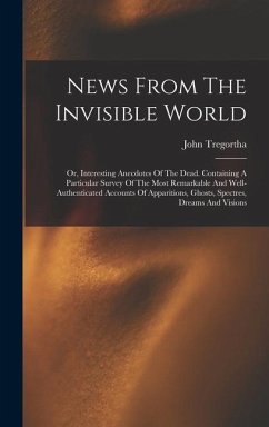 News From The Invisible World - Tregortha, John