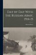 Day by day With the Russian Army,... - Bild 1