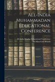 All-india Muhammadan Educational Conference All-india Muhammadan Educational Conference
