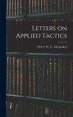 Letters on Applied Tactics