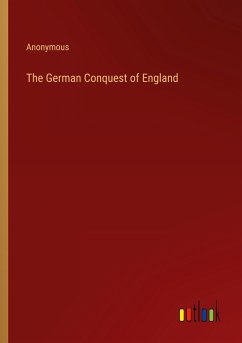 The German Conquest of England