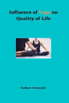Influence of Yoga on Quality of Life - Deshpande, Sudheer