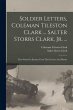 Soldier Letters, Coleman Tileston Clark... - Bild 1