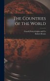 The Countries of the World The Countries of the World