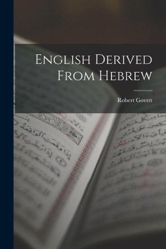 English Derived From Hebrew - Govett, Robert