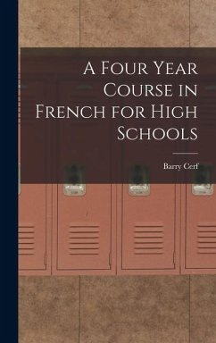 Cover A Four Year Course in French for High Schools