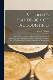 Student's Handbook of Accounting: Solutions to Questions in Theory of Accounts, Practical Accounting, and Auditing Contained in Elements of Accounting