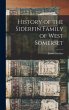 History of the Siderfin Family of West... - Bild 1