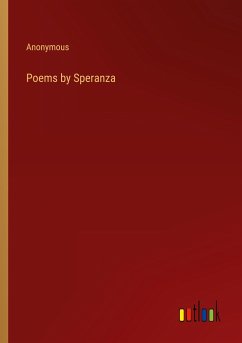 Poems by Speranza - Anonymous