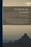 Voyage Au Levant