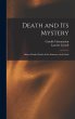 Death and its Mystery - Bild 1