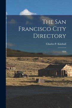 Cover The San Francisco City Directory: 1850