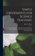 Simple Experiments for Science Teaching - Bild 1